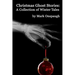 Christmas Ghost Stories: a collection of winter tales