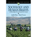 Sociology and Human Rights: A Bill of Rights for the Twenty-First Century