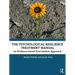 The Psychological Resilience Treatment Manual: An Evidence-Based Intervention Approach