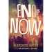 The End is Now