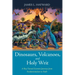 Dinosaurs, Volcanoes, and Holy Writ: A Boy-Turned-Scientist Journeys from Fundamentalism to Faith