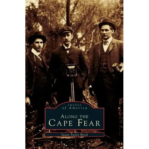 Along the Cape Fear