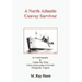 A North Atlantic Convoy Survivor