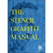 The Stencil Graffiti Manual