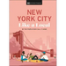 New York City Like a Local: By the People Who Call It Home