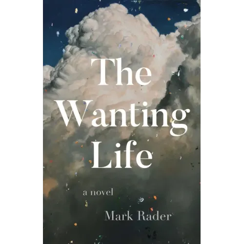 The Wanting Life