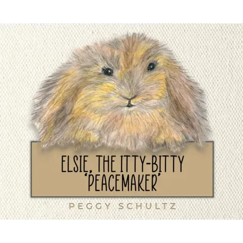 Elsie, the Itty-Bitty 'Peacemaker'