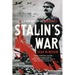Stalin's War: A New History of World War II