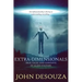 The Extra-Dimensionals: True Tales and Concepts of Alien Visitors