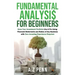 Fundamental Analysis for Beginners: Grow Your Investment Portfolio Like A Pro Using Financial Statements and Ratios of Any Business with Zero Investin