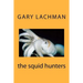 The squid hunters