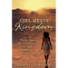Girl Meets Kingdom: From the Wilderness to the Promised Land