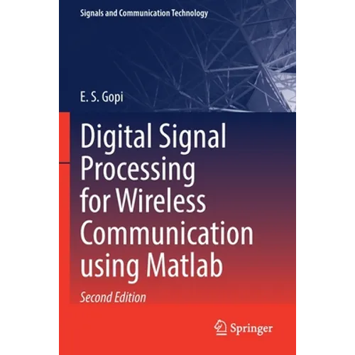 Digital Signal Processing for Wireless Communication Using MATLAB