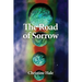 The Road of Sorrow