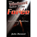 The Violent Take It by Force