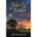 Wake Up to Wonder