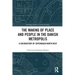 The Making of Place and People in the Danish Metropolis: A Sociohistory of Copenhagen North West