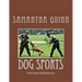 Dog Sports: Overview & Reference