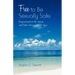 Free to Be Sexually Safe: Empowered to Be Aware and Take Action at All Ages