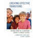 Creating Effective Transitions: Moving from the Elementary Grades to Middle School