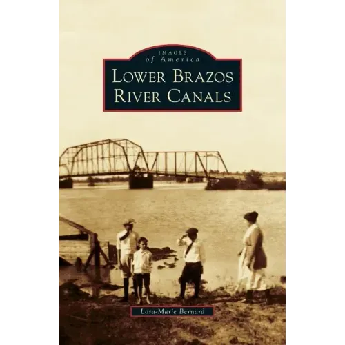 Lower Brazos River Canals