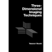 Three-Dimensional Imaging Techniques