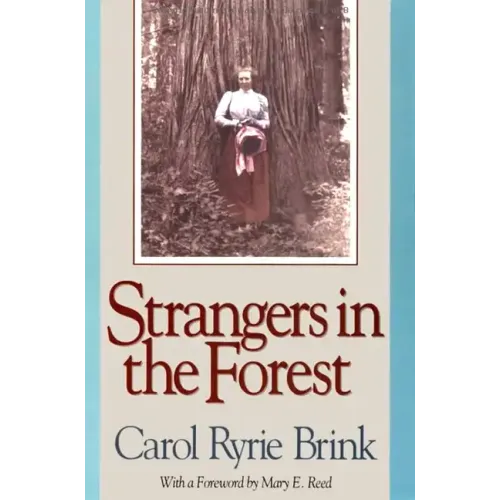 Strangers in the Forest