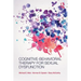 Cognitive-Behavioral Therapy for Sexual Dysfunction