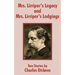 Mrs. Lirriper's Legacy and Mrs. Lirriper's Lodgings: Two Stories by Charles Dickens