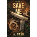 Save Me