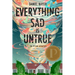 Everything Sad Is Untrue: (A True Story)