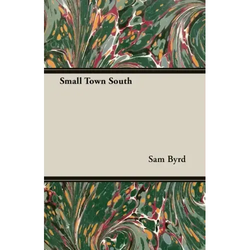 Small Town South