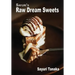 Sayuri's Raw Dream Sweets