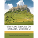 Official Report Of Debates, Volume 2