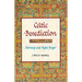 Celtic Benediction: Morning and Night Prayer