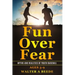 Fun over Fear: Myths and Realites of Youth Baseball. Ages 3-9