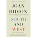South and West: From a Notebook