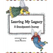 Leaving My Legacy: A Grandparent's Journey