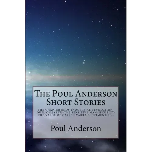 The Poul Anderson Short Stories