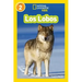 National Geographic Readers: Los Lobos (Wolves)