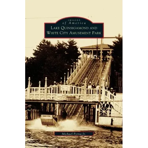 Lake Quinsigamond and White City Amusement Park
