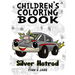 Children's Coloring Book, Silver Hotrod: Award winning child authors, Finn and Jake