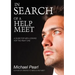In Search of a Help Meet: A Guide for Men Looking for the Right One