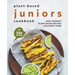 Plant-Based Juniors Cookbook: Kids-Friendly Plant-Based Recipes For Every Home