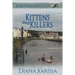 Kittens and Killers