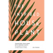 The Inspired Houseplant: Transform Your Home with Indoor Plants from Kokedama to Terrariums and Water Gardens to Edibles