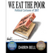 We Eat the Poor: Political Cartoons of 2017