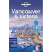 Lonely Planet Vancouver & Victoria