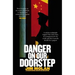 Danger on Our Doorstep