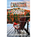 Canadian Shorts: A Collection of Short Stories